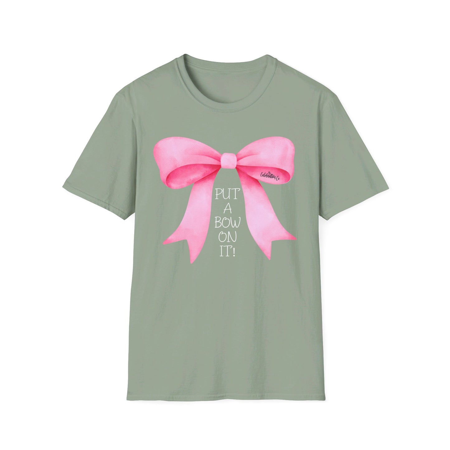 "Put A Bow On It" T-Shirt with Pink Bow and White Letters